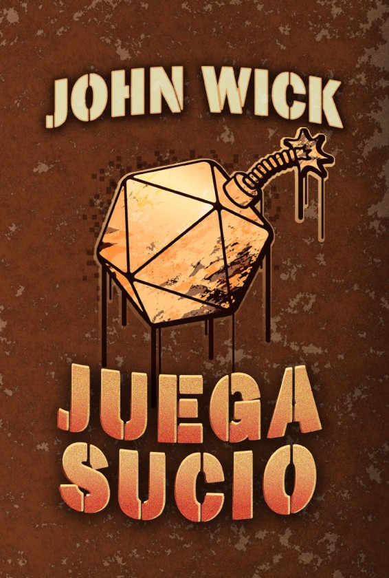 Juega Sucio Juega Sucio