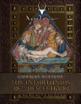 Los Infortunios del Deslechado