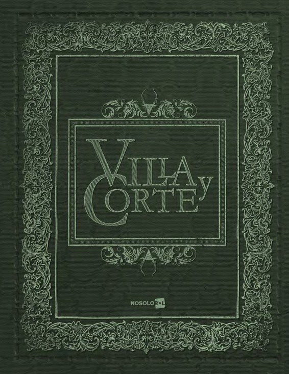 Villa y Corte