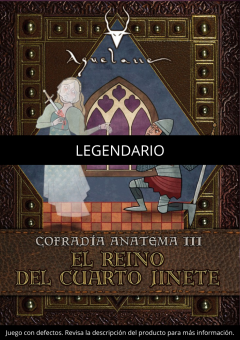 Cofradía Anatema III: El Reino del Cuarto Jinete - Legendario