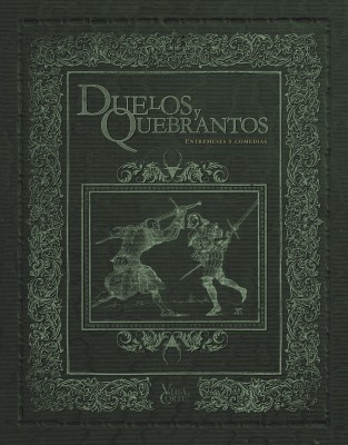 Villa y Corte: Duelos y Quebrantos (pdf)