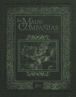 Villa y Corte: En malas compañías