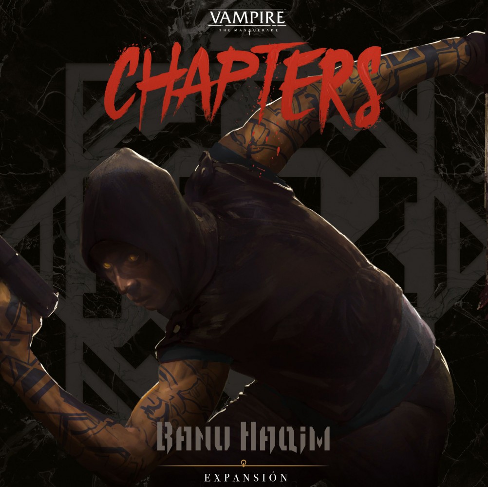 Vampiro La Mascarada: Chapters - Expansión de Banu Haqim