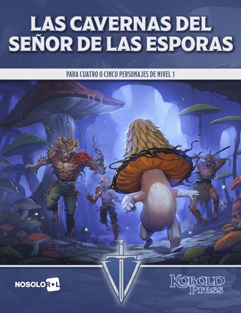 Las Cavernas del Señor de las Esporas