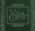 Villa y Corte