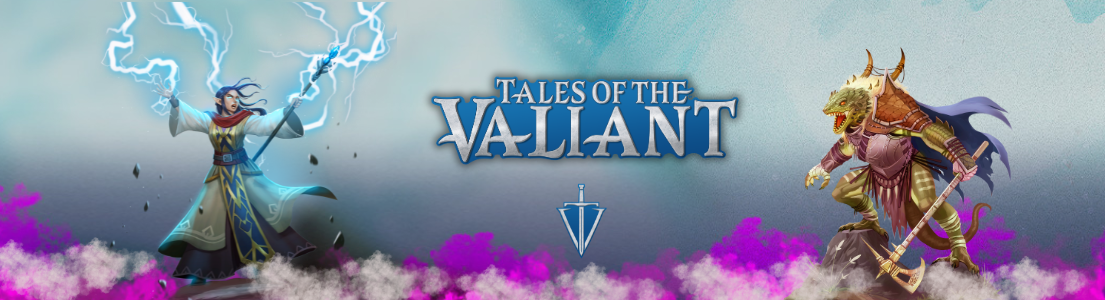 Tales of the Valiant, el juego de fantasía revolucionario