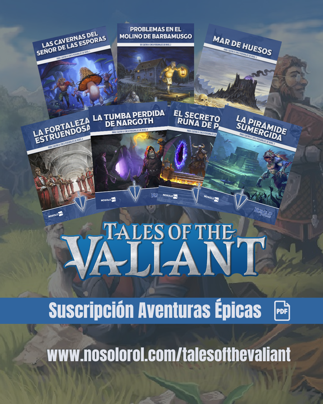 Suscripción Tales of the Valiant