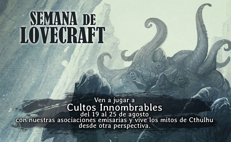 Sé parte del universo de Cultos Innombrables en la semana de Lovecraft